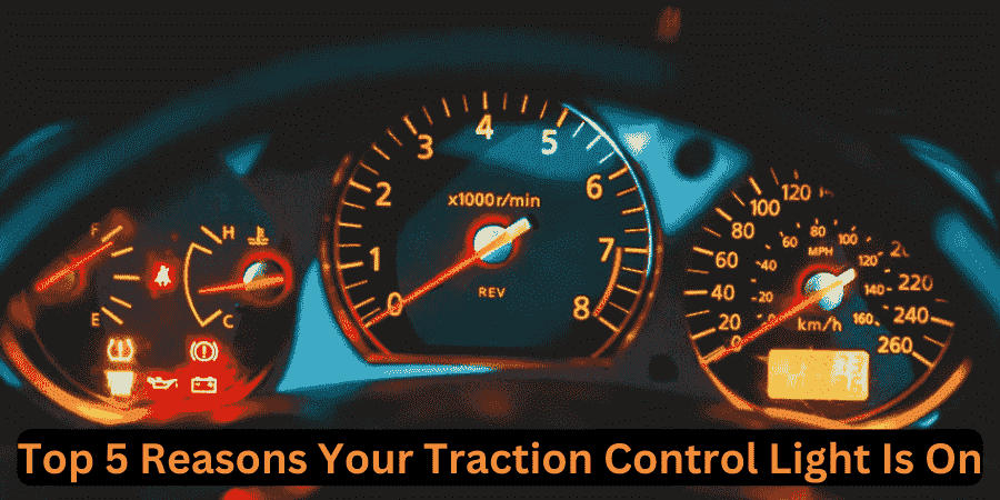 Top 5 Reasons Your Traction Control Light Is On