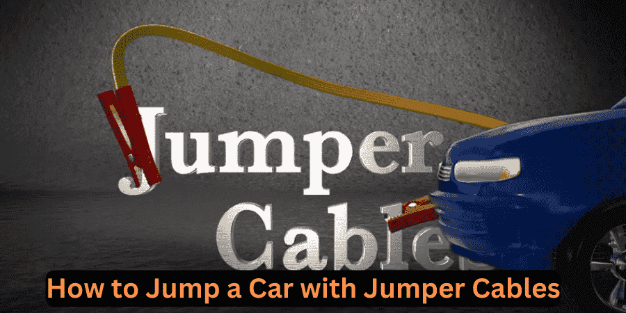 How to Jump a Car with Jumper Cables