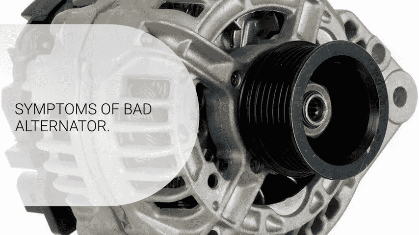 Symptoms of Alternator Problems