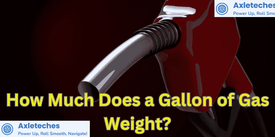 How Much Does a Gallon of Gas Weight?