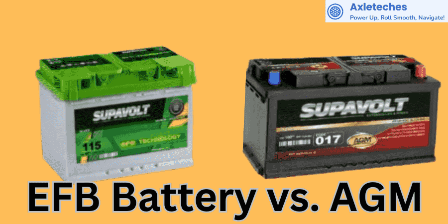 EFB Battery vs. AGM: Which Is Better?