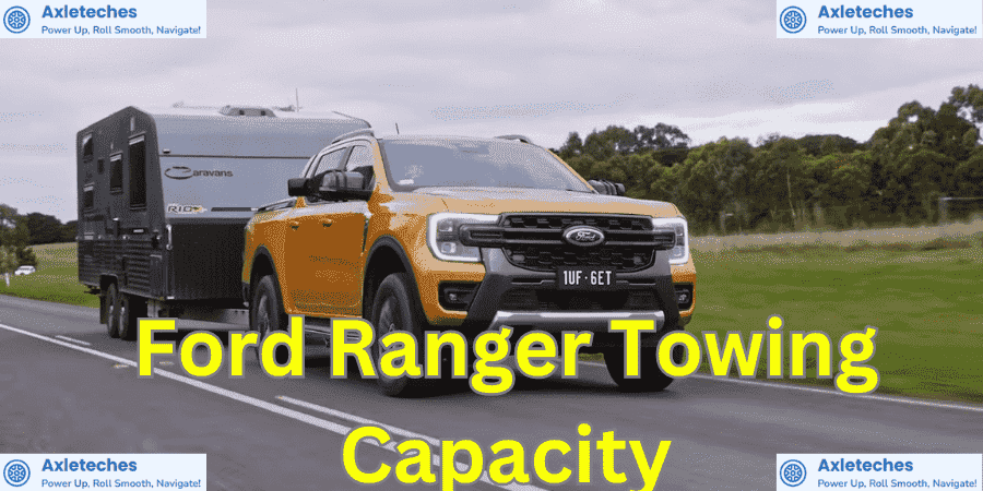 Ford Ranger Towing Capacity