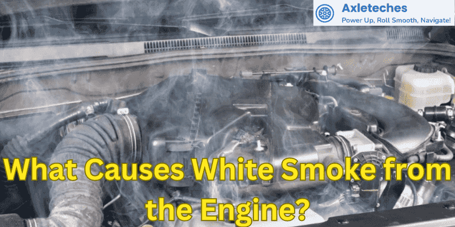 What Causes White Smoke from the Engine?